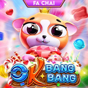 OK BANG BANG - OKBet Online Casino Game